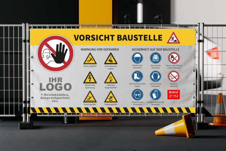 Bauzaunplane mit Sicherheitshinweisen